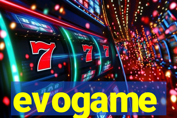 evogame