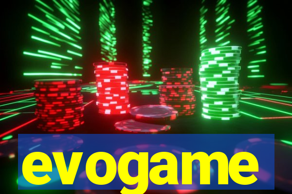 evogame