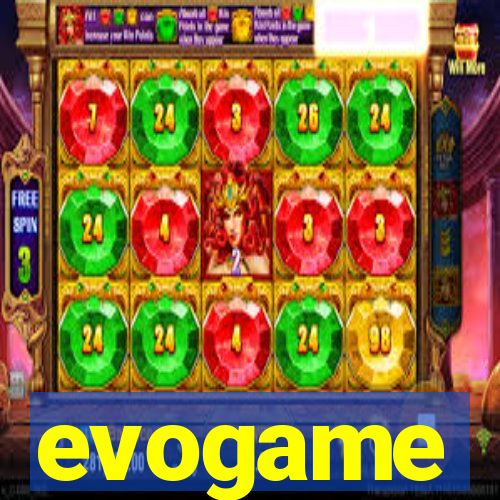 evogame