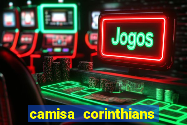 camisa corinthians gavioes da fiel