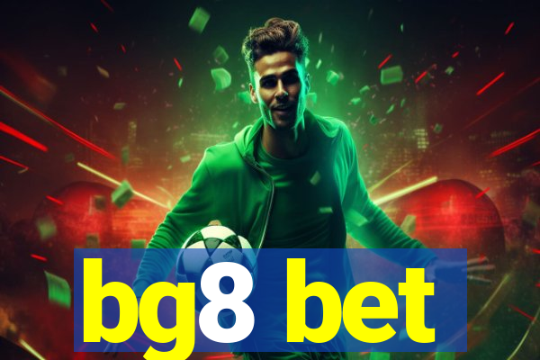 bg8 bet