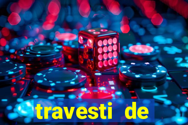 travesti de programa de salvador