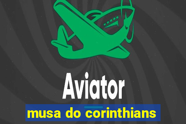 musa do corinthians