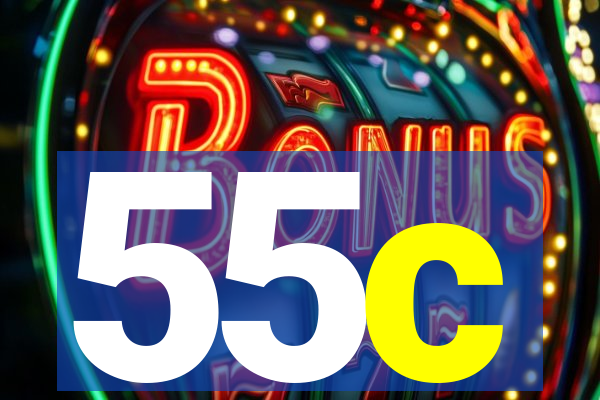 55c
