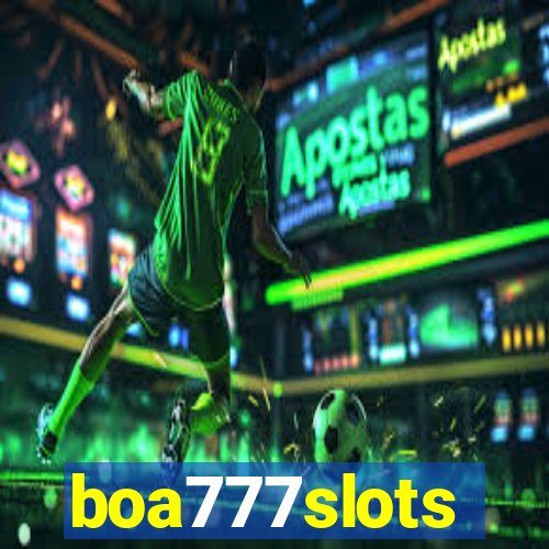 boa777slots