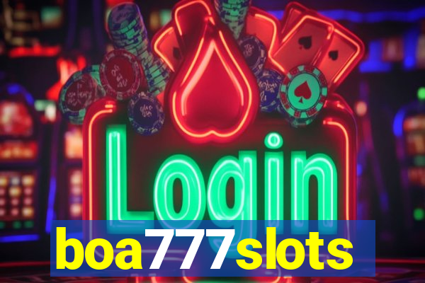 boa777slots