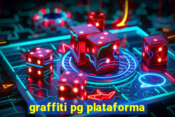 graffiti pg plataforma