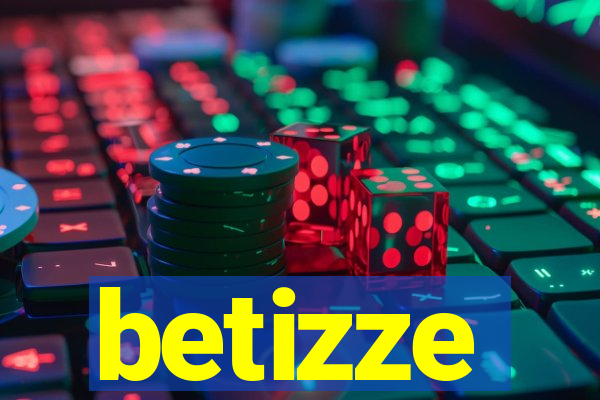 betizze