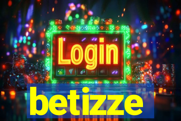 betizze