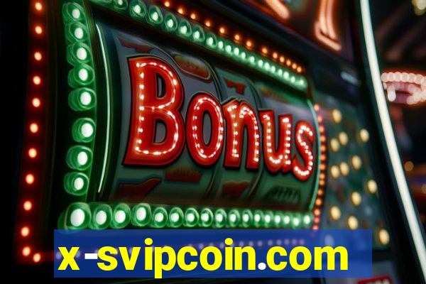 x-svipcoin.com