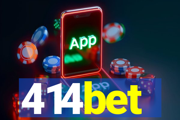 414bet