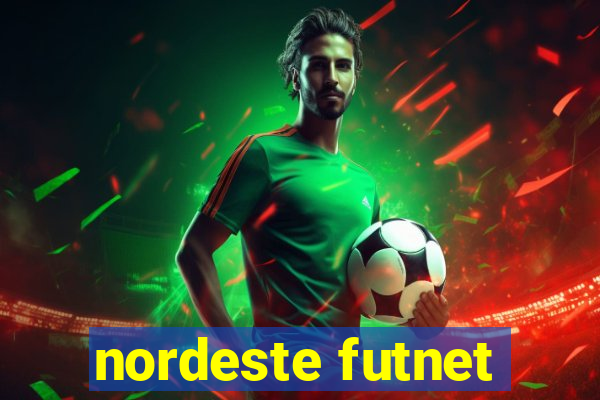 nordeste futnet