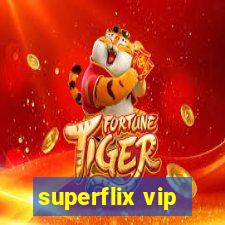 superflix vip