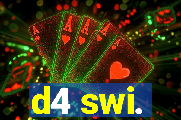 d4 swi.