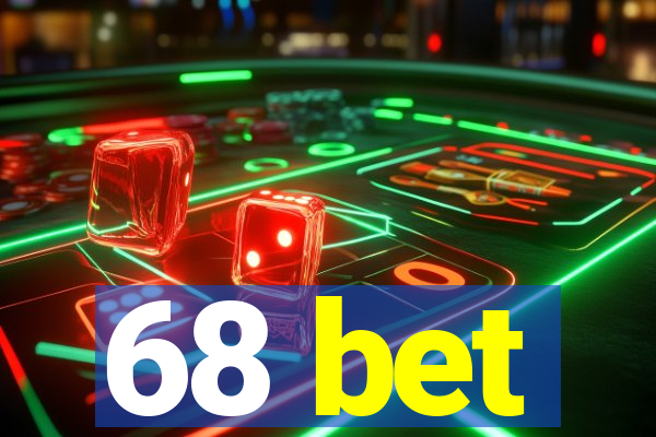 68 bet