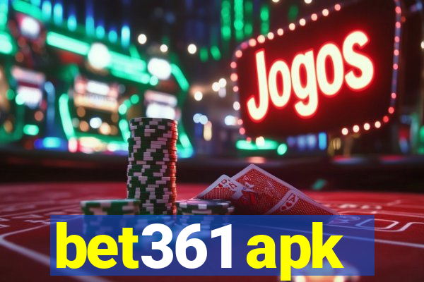 bet361 apk