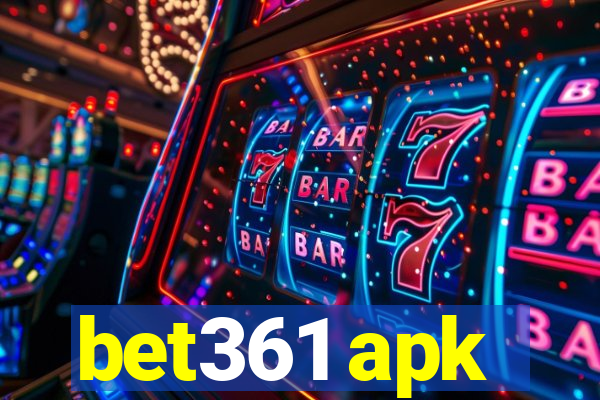 bet361 apk