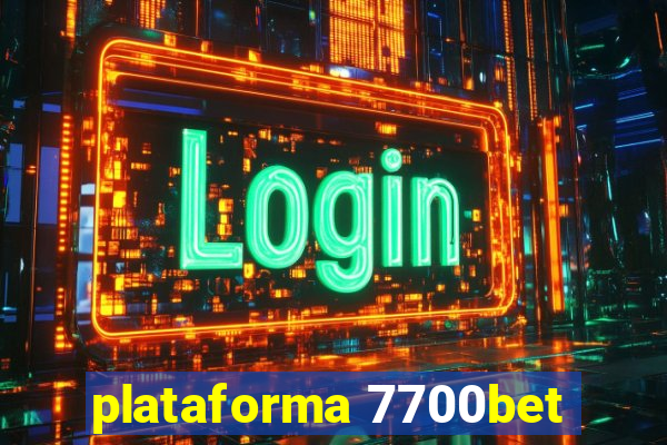 plataforma 7700bet