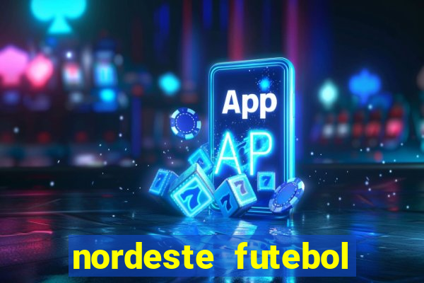 nordeste futebol vip no net