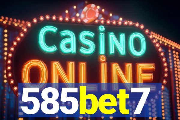585bet7