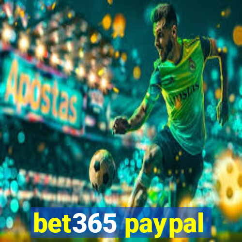bet365 paypal