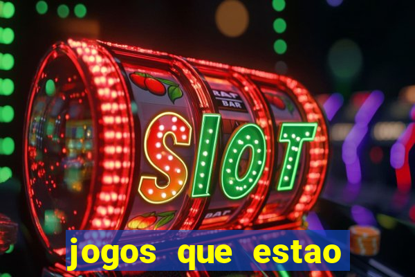 jogos que estao pagando agora