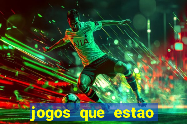 jogos que estao pagando agora