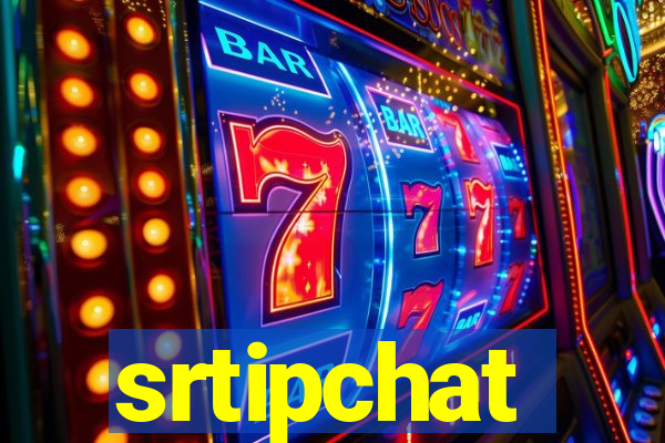 srtipchat