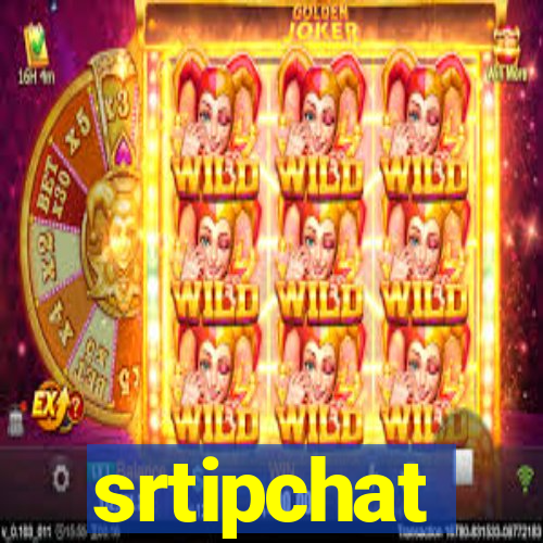 srtipchat