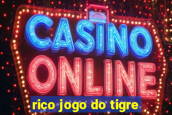 rico jogo do tigre