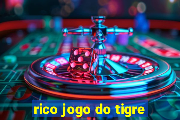 rico jogo do tigre