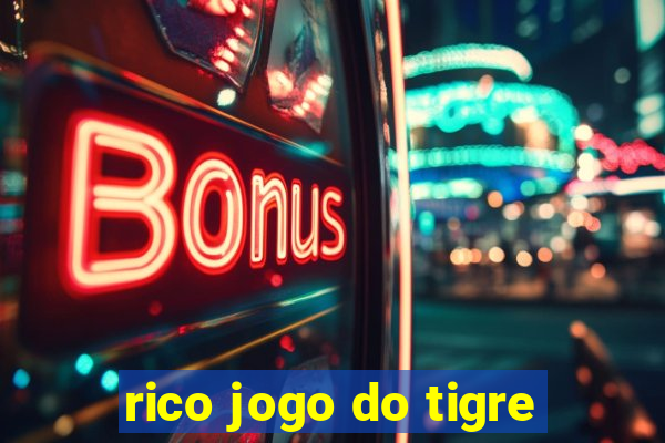 rico jogo do tigre