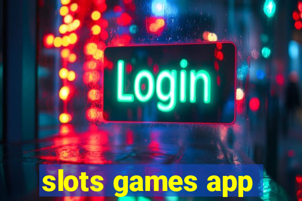 slots games app