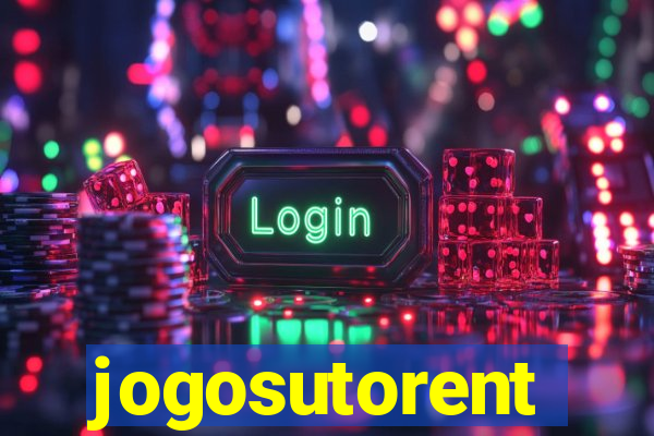 jogosutorent