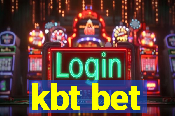 kbt bet