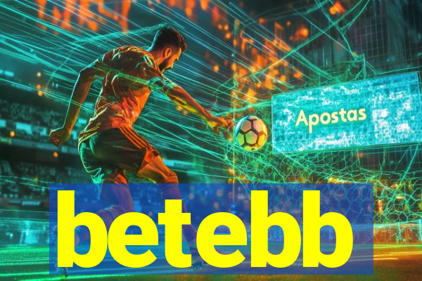 betebb