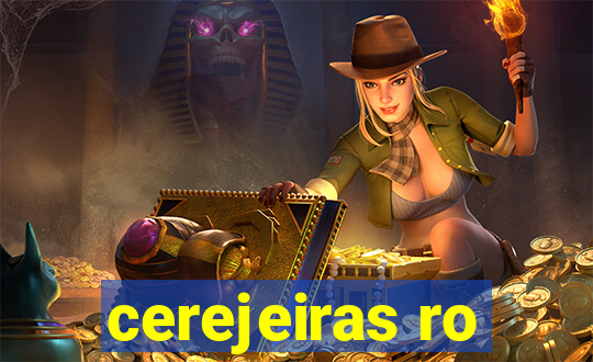 cerejeiras ro