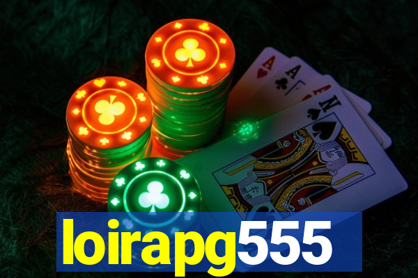 loirapg555