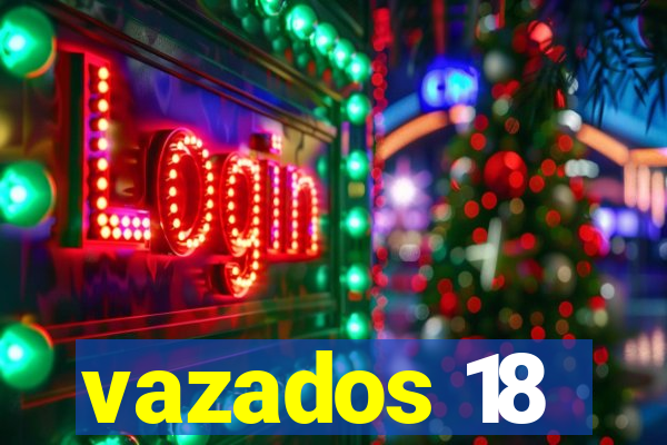 vazados 18