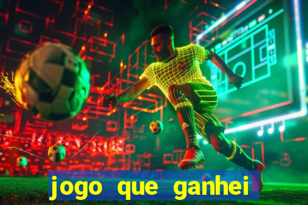 jogo que ganhei dinheiro de verdade