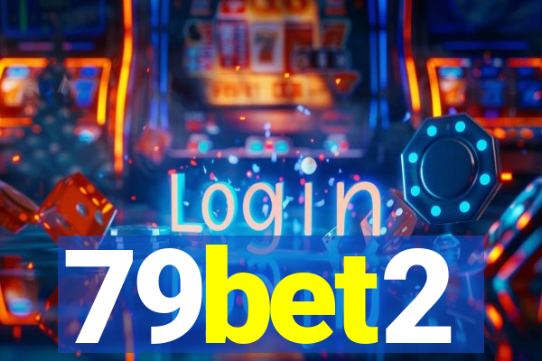 79bet2