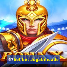 67bet bet Jogabilidade