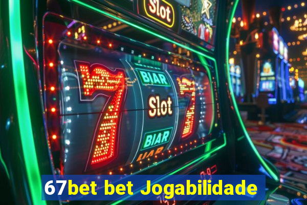 67bet bet Jogabilidade