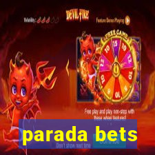 parada bets