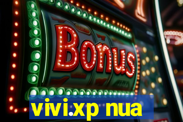 vivi.xp nua