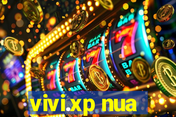 vivi.xp nua