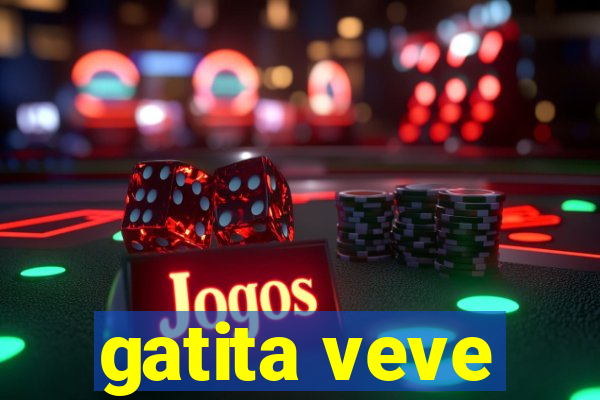 gatita veve