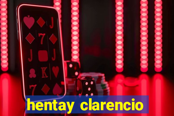 hentay clarencio