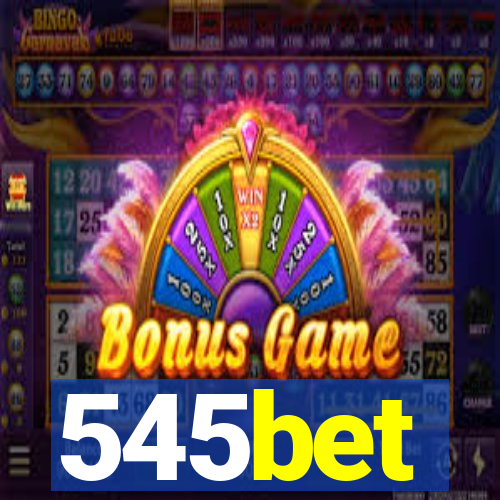 545bet