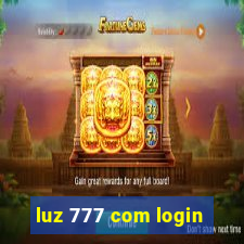 luz 777 com login